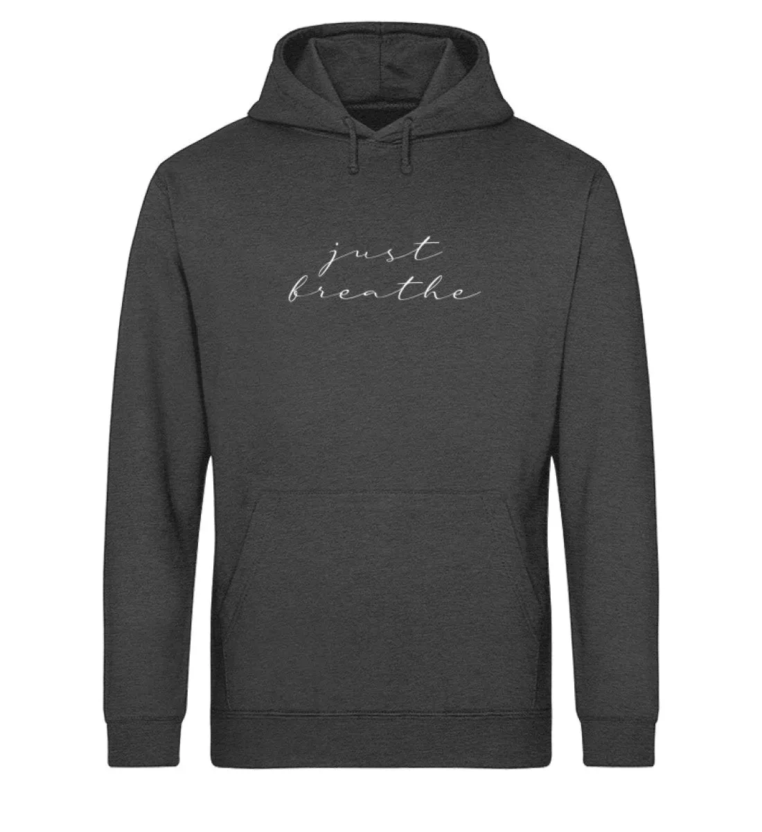 Just breathe Bio Hoodie Unisex